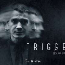 Постер фильма "Триггер"