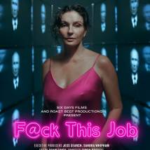 Постер фильма "F@ck This Job"