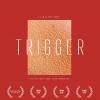 Постер фильма "Триггер"