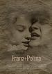 Franz + Polina